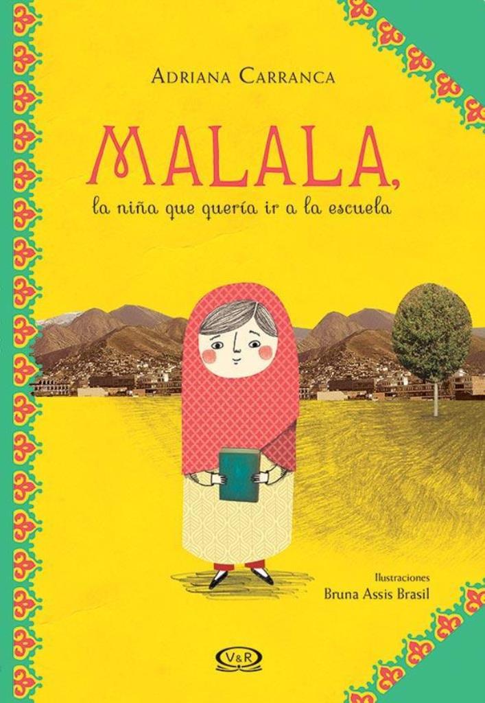 MALALA, LA NIÑA QUE QUERIA IR A LA ESCUELA