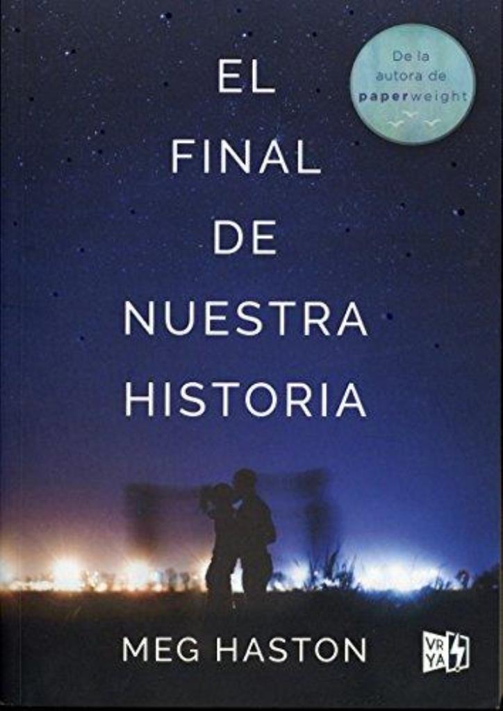 FINAL DE NUESTRA HISTORIA, EL