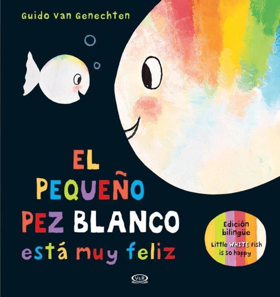 PEQUEÑO PEZ BLANCO ESTA MUY FELIZ, EL