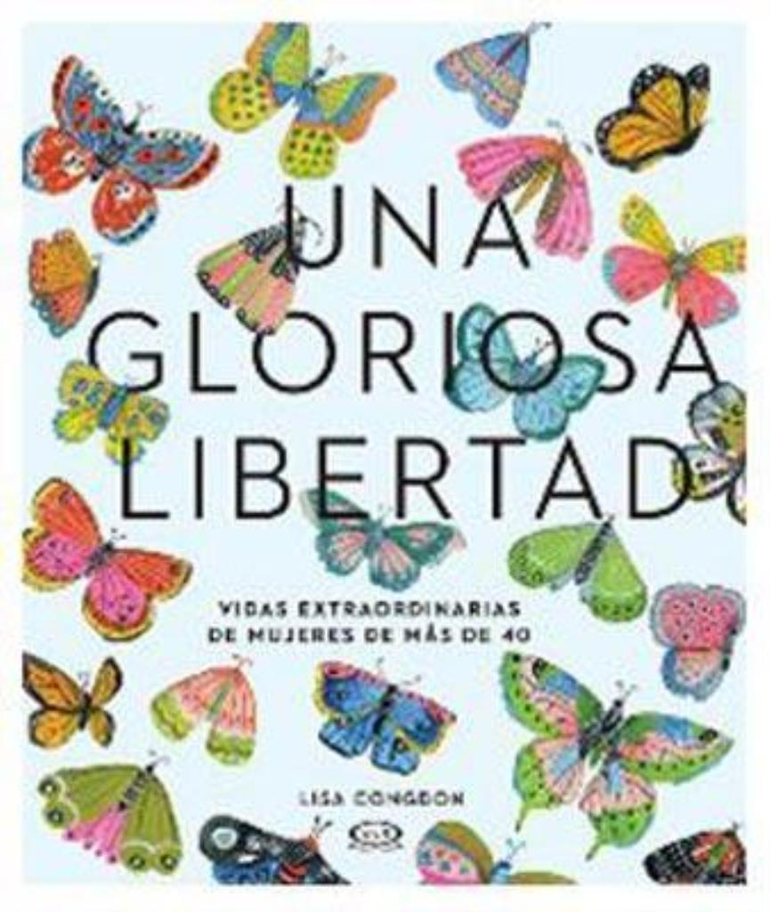 UNA GLORIOSA LIBERTAD