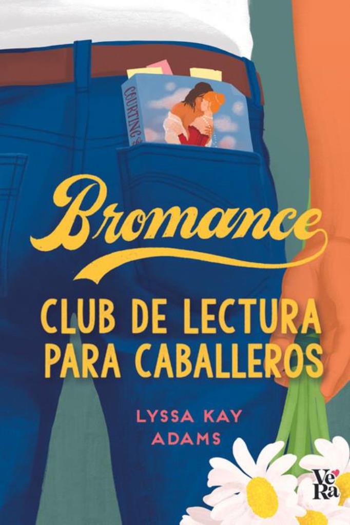 BROMANCE: CLUB DE LECTURA PARA CABALLEROS