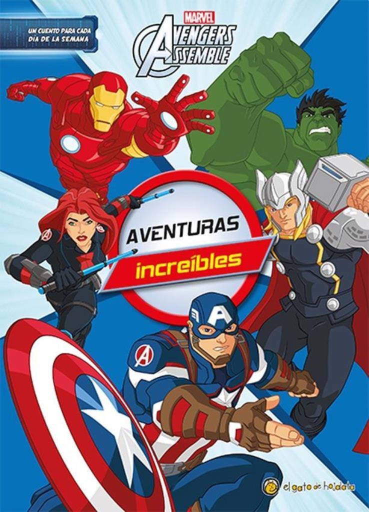 AVENGERS - AVENTURAS INCREIBLES