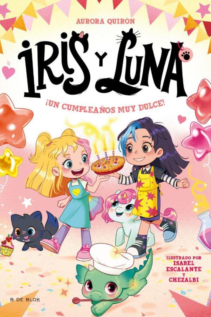 IRIS Y LUNA 3- UN CUMPLEAÑOS MUY DULCE