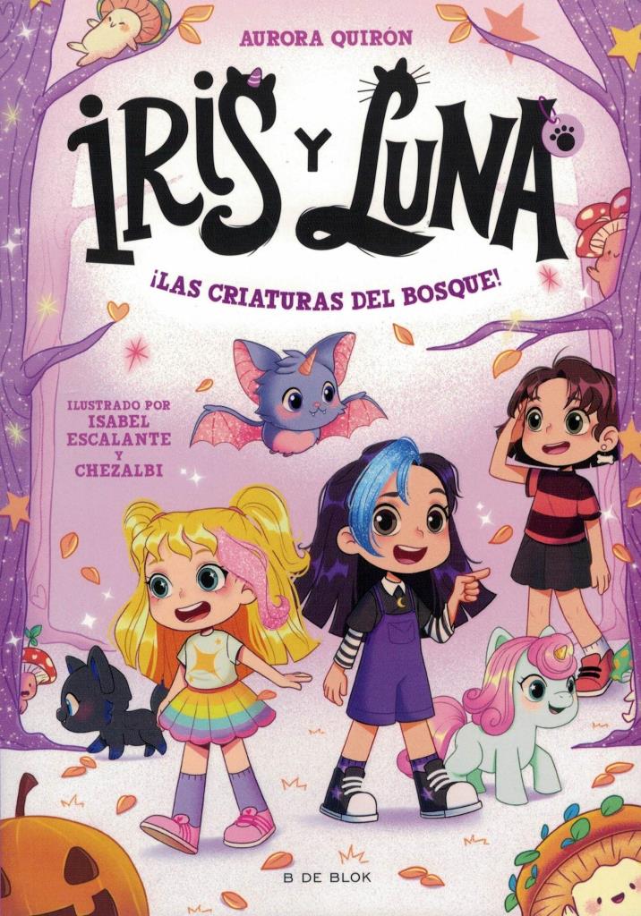 IRIS Y LUNA 4- LAS CRIATURAS DEL BOSQUE