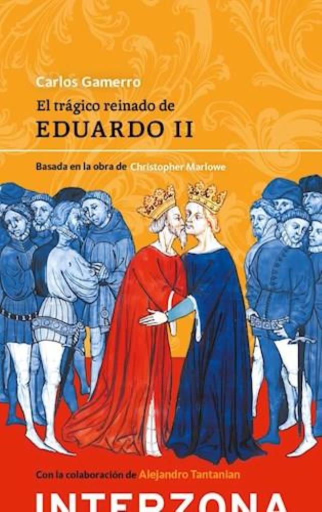 TRAGICO REINADO DE EDUARDO 2Ñ¸, EL