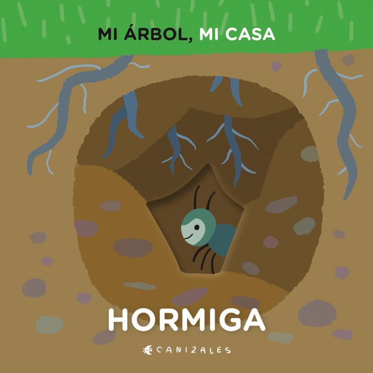 MI ARBOL MI CASA: HORMIGA