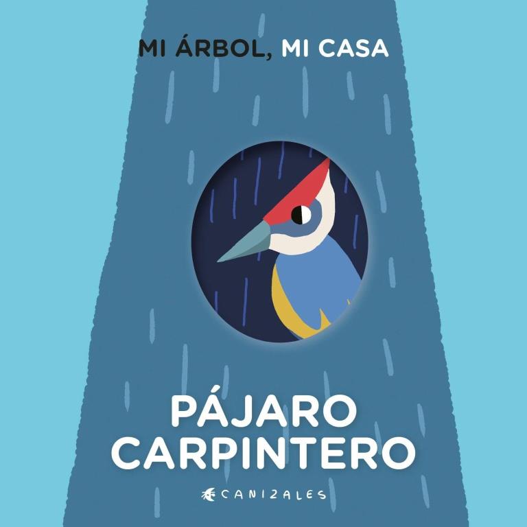 MI ARBOL MI CASA: PAJARO CARPINTERO