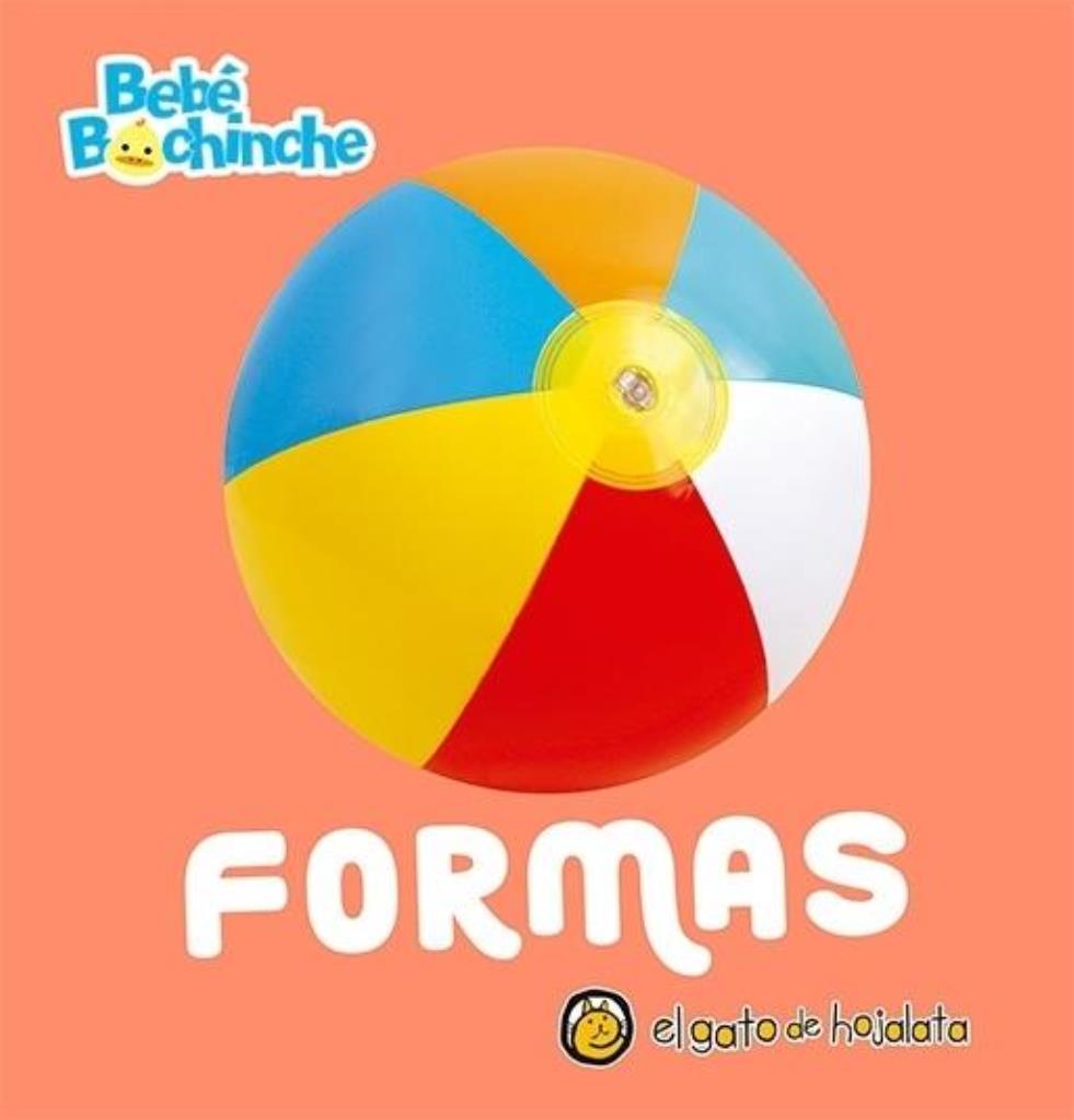 FORMAS- BEBE BOCHINCHE