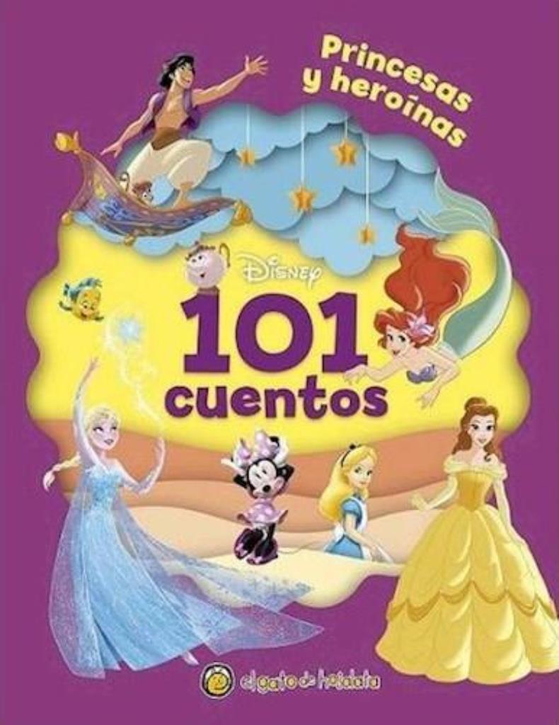 101 CUENTOS- PRINCIPES Y HEROINAS