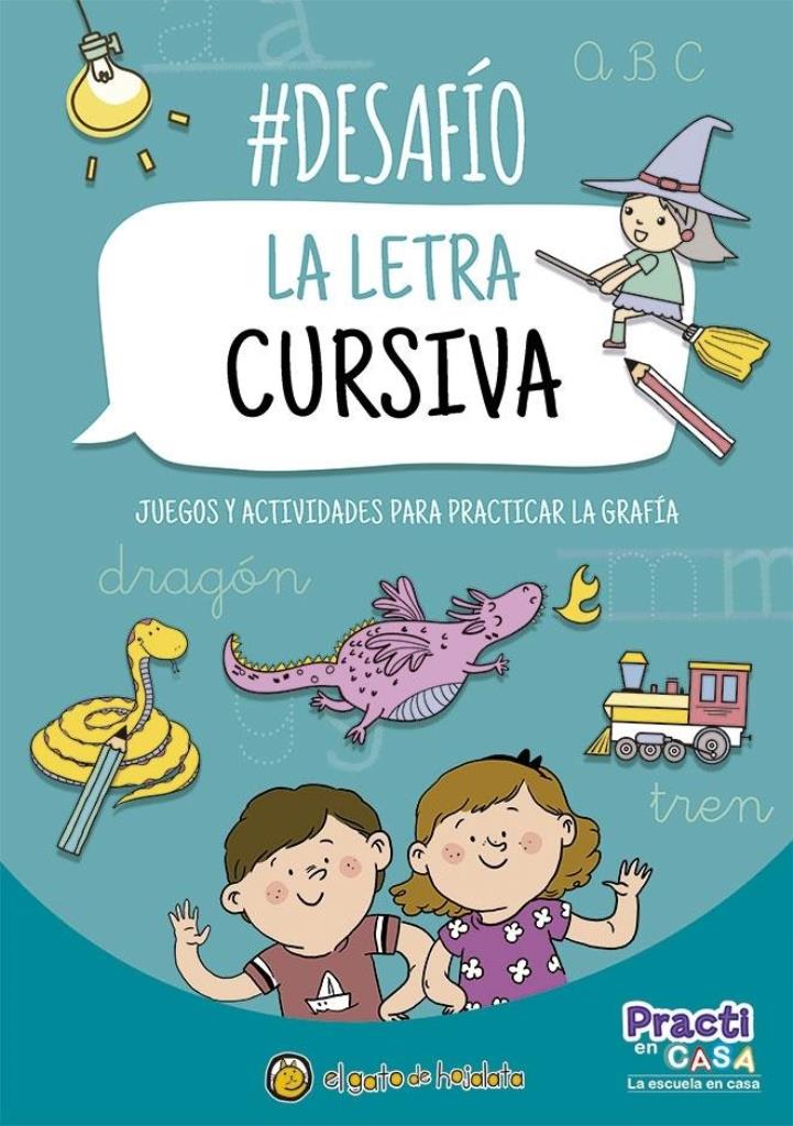 DESAFIO LA LETRA CURSIVA