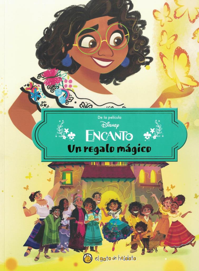 UN REGALO MAGICO- ENCANTO