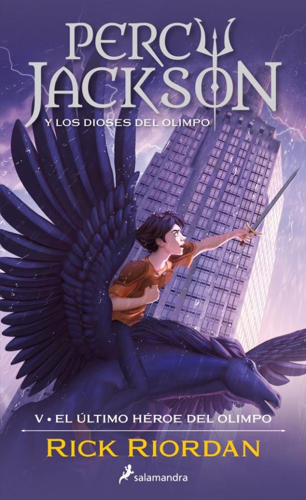 ULTIMO HÑROE DEL OLIMPO, EL - PERCY JACKSON Y LOS DIOSES DEL OLIMPO 5