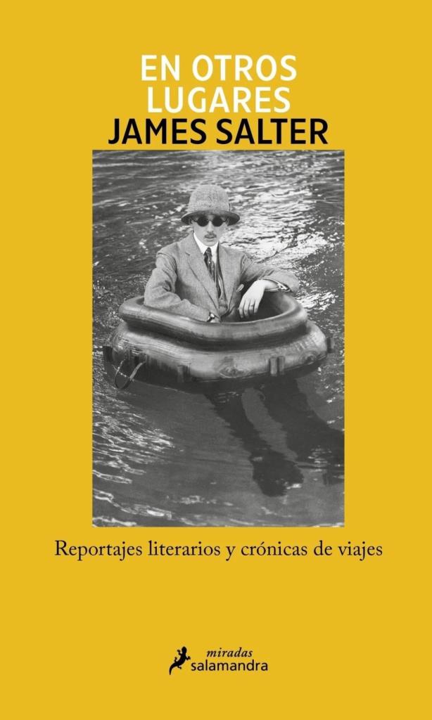 EN OTROS LUGARES - REPORTAJES LITERARIOS Y CRONICAS DE VIAJES