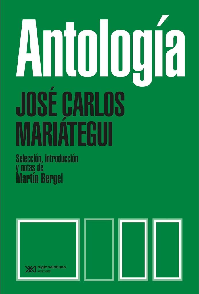 ANTOLOGIA- JOSE CARLOS MARIATEGUI