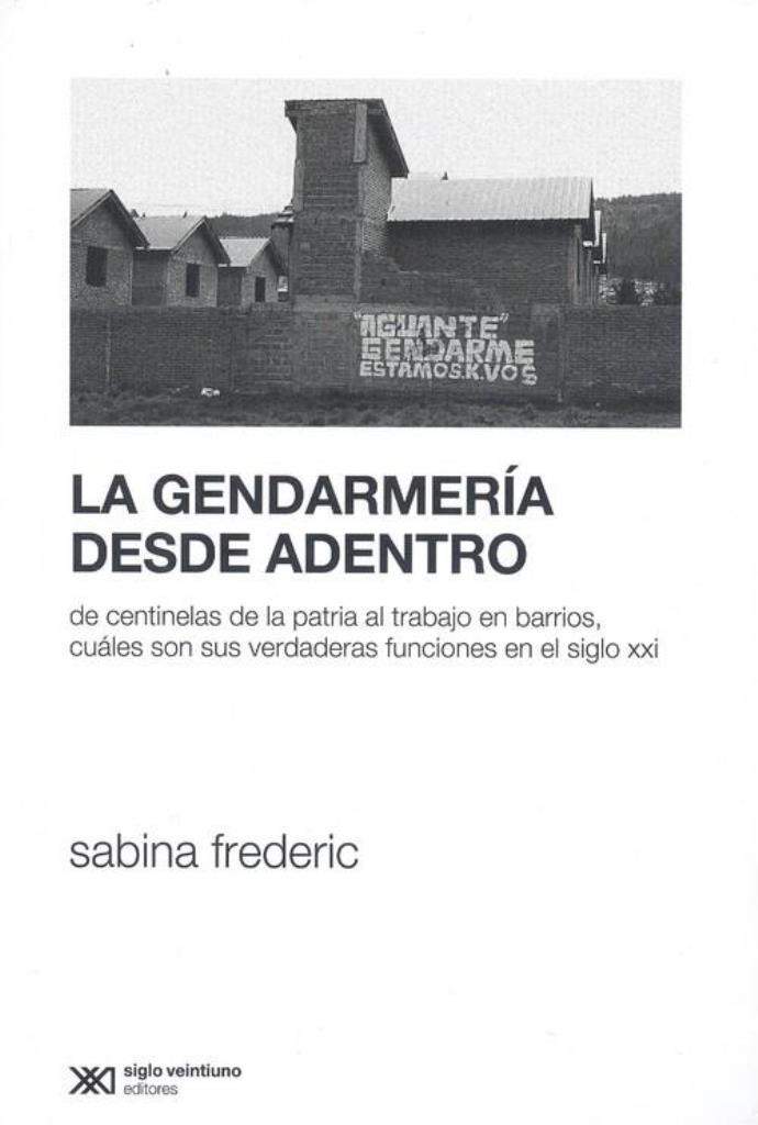 GENDARMERIA DESDE ADENTRO, LA