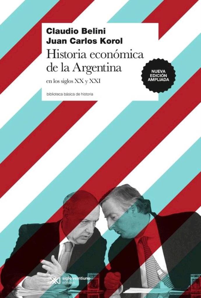 HISTORIA ECONOMICA DE LA ARGENTINA