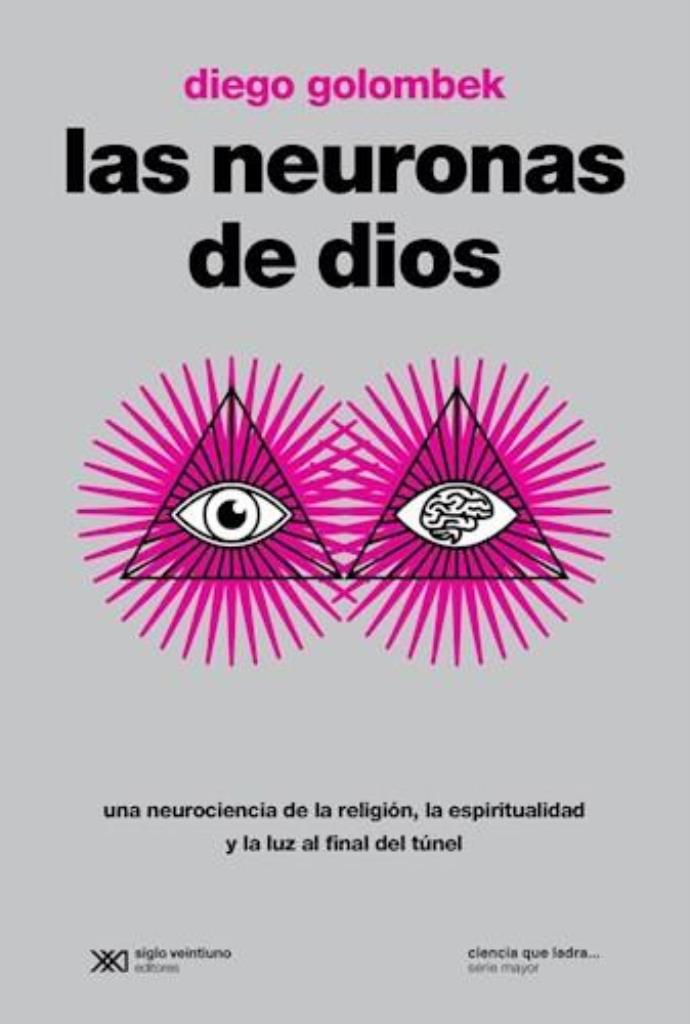 NEURONAS DE DIOS, LAS - 2022