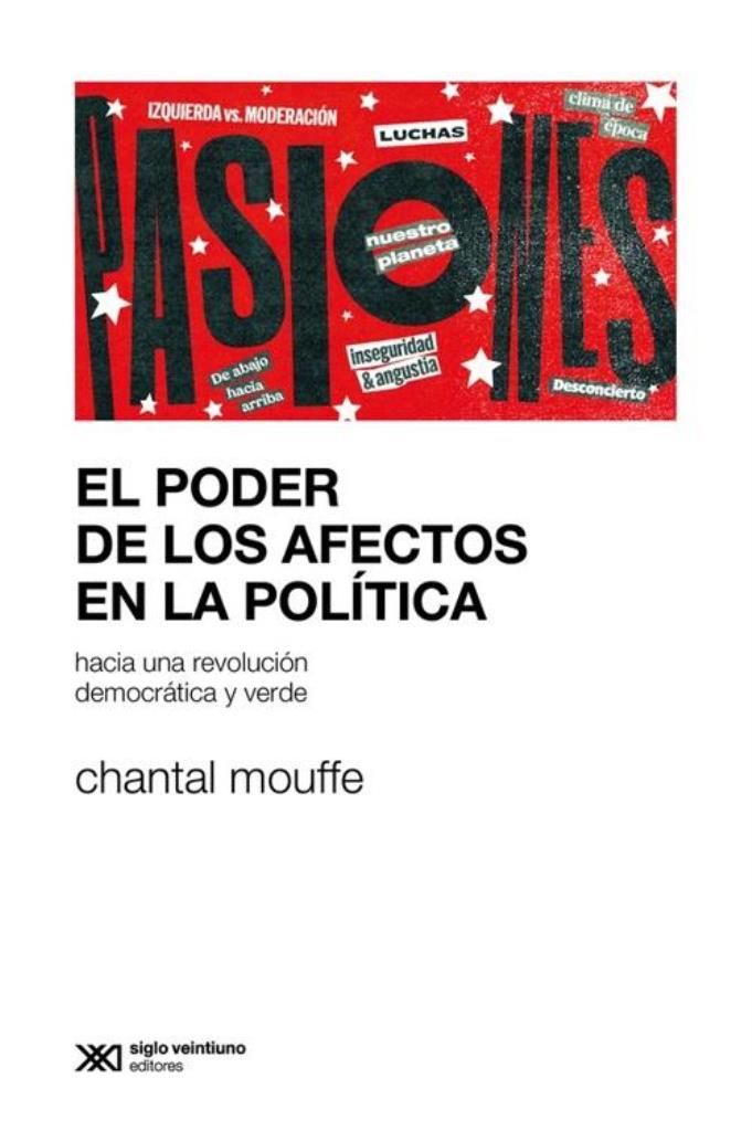 PODER DE LOS AFECTOS EN LA POLITICA, EL