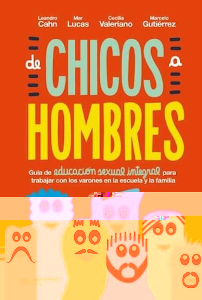 DE CHICOS A HOMBRES