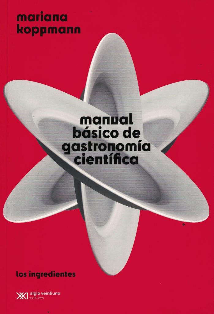 MANUAL BASICO DE GASTRONOMIA CIENTIFICA