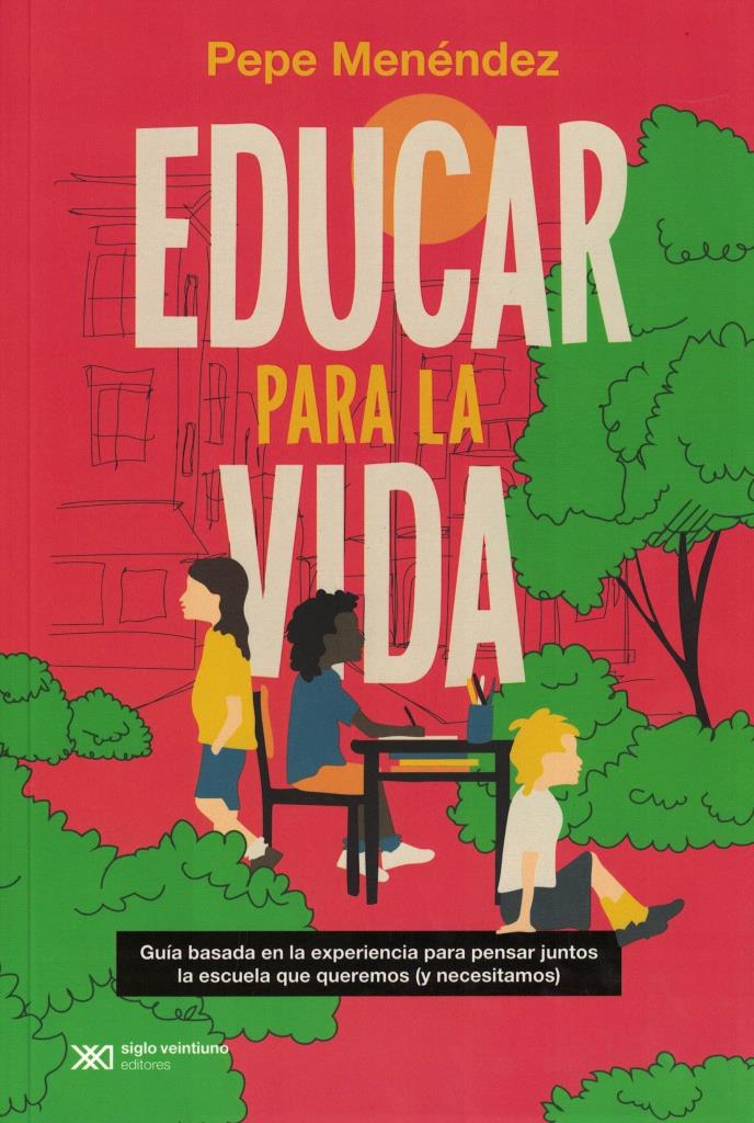 EDUCAR PARA LA VIDA