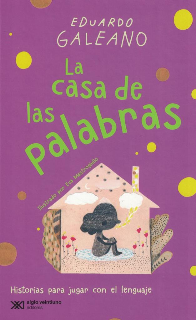 CASA DE LAS PALABRAS, LA
