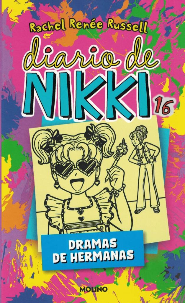 DIARIO DE NIKKI 16: DRAMAS DE HERMANAS