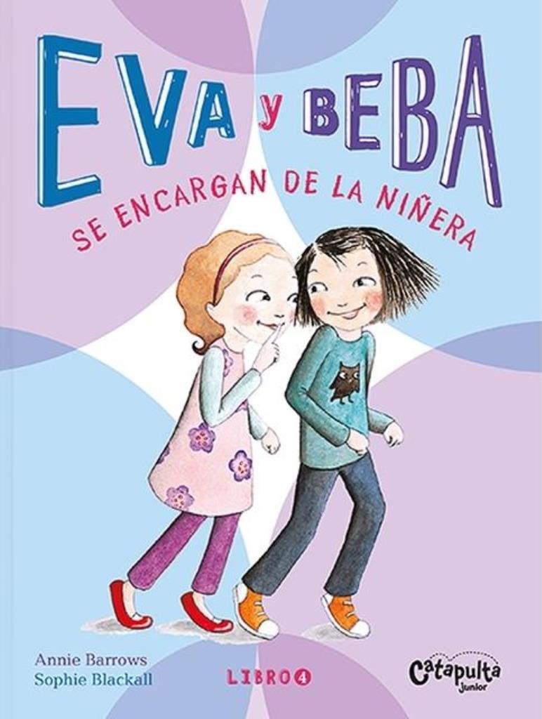 EVA Y BEBA SE ENCARGAN DE LA NIÑERA- EVA Y BEBA 4