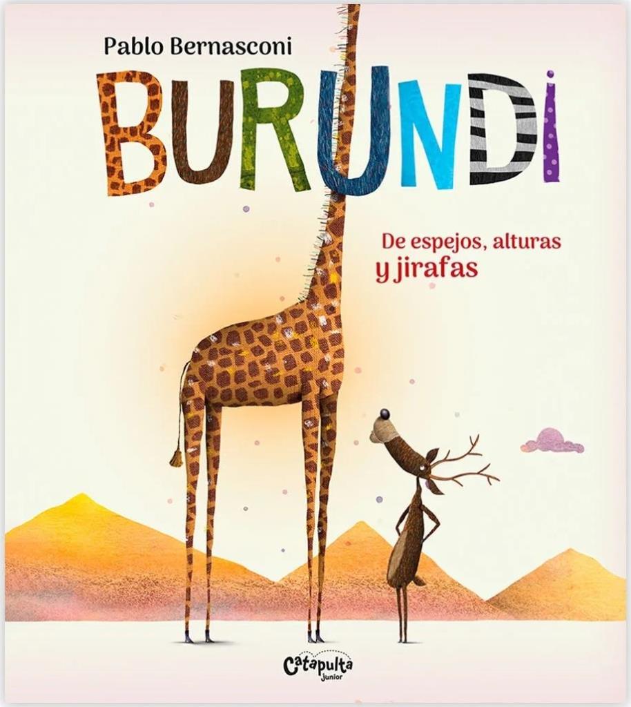 BURUNDI: DE ESPEJOS, ALTURAS Y JIRAFAS (TAPA BLANDA)