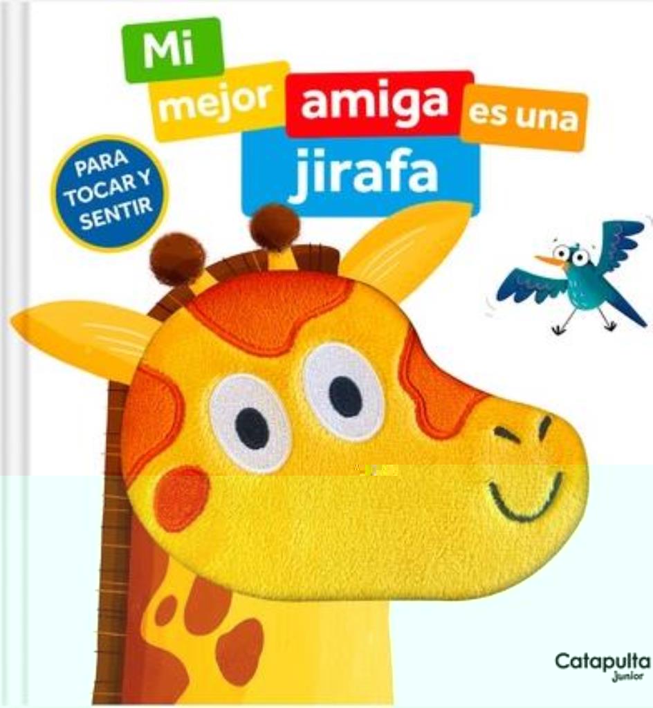 MI MEJOR AMIGA ES UNA JIRAFA