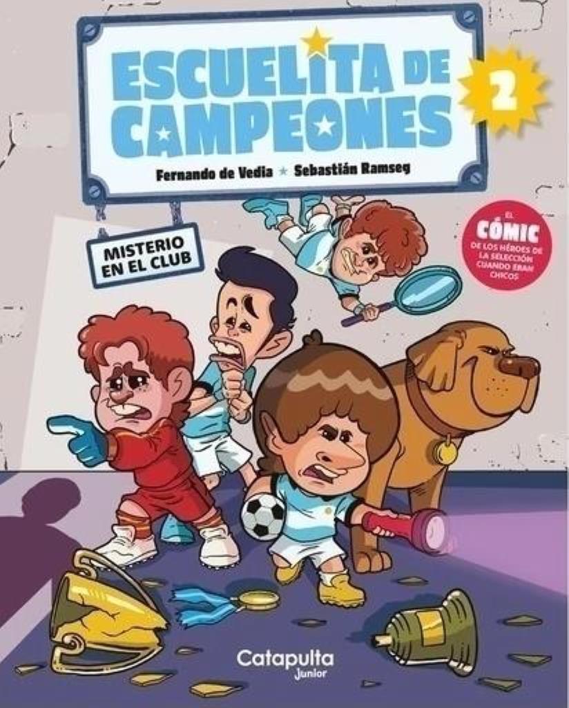 ESCUELITA DE CAMPEONES 2- MISTERIO EN EL CLUB