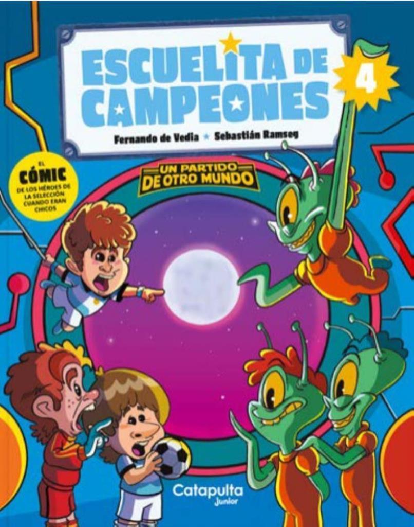 ESCUELITA DE CAMPEONES 4- UN PARTIDO DE OTRO MUNDO