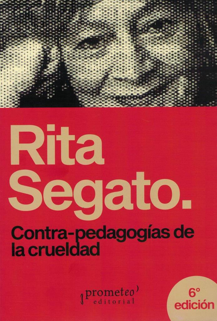 CONTRAPEDAGOGIAS DE LA CRUELDAD