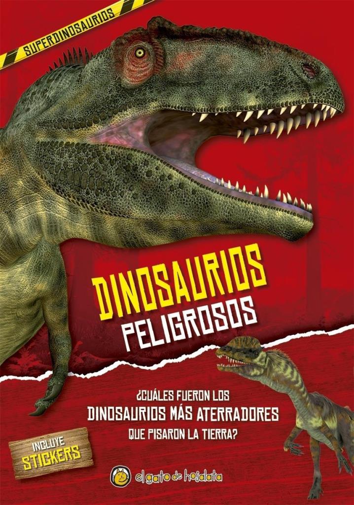 DINOSAURIOS PELIGROSOS- INCLUYE STICKERS