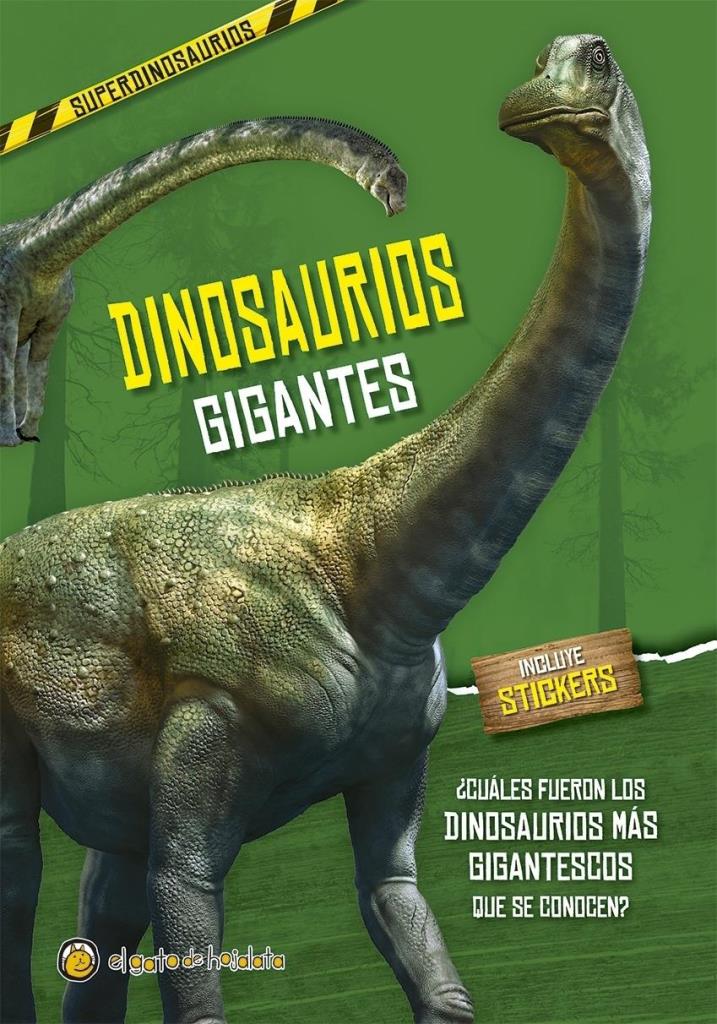 DINOSAURIOS GIGANTES- INCLUYE STICKERS