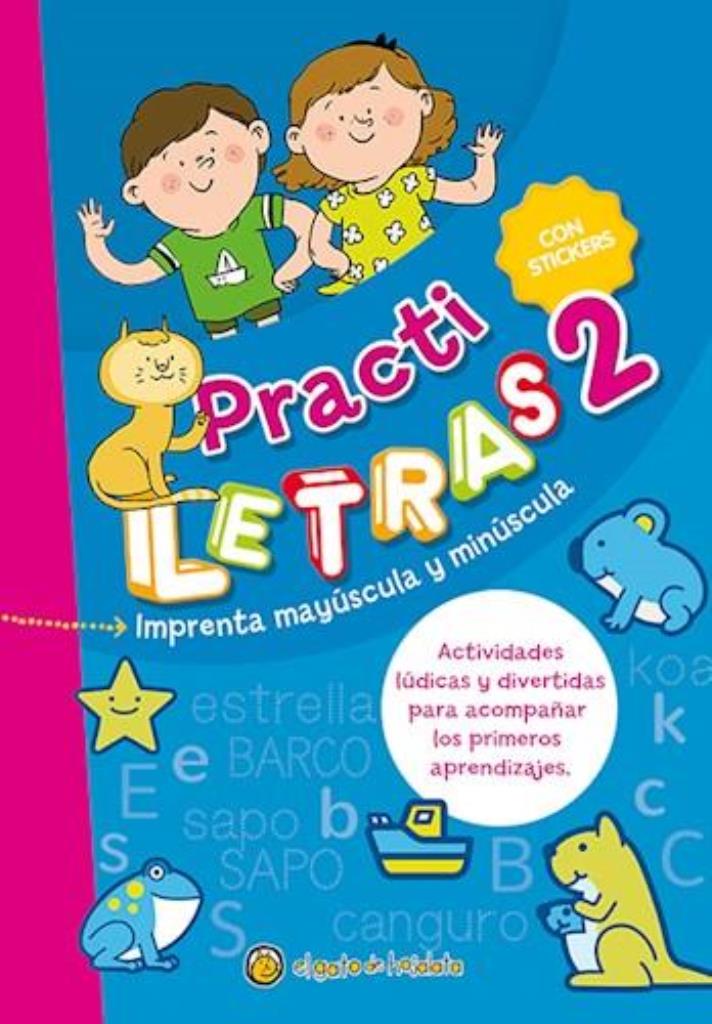 PRACTI LETRAS 2- IMPRENTA MAYUSCULA Y MINUSCULA