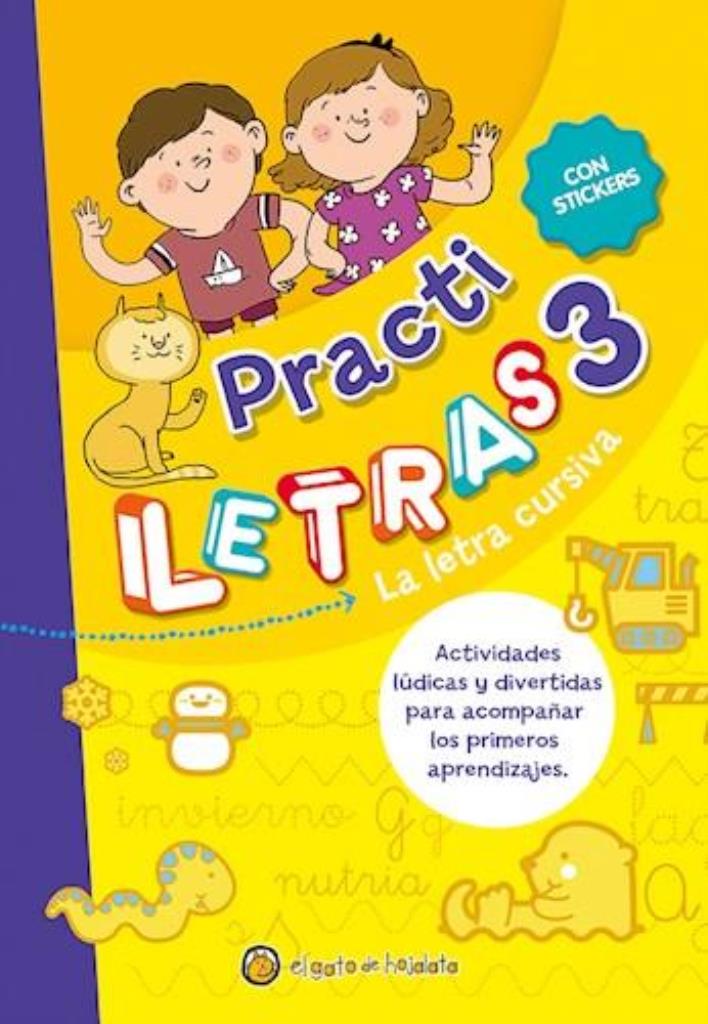 PRACTI LETRAS 3- LA LETRA CURSIVA