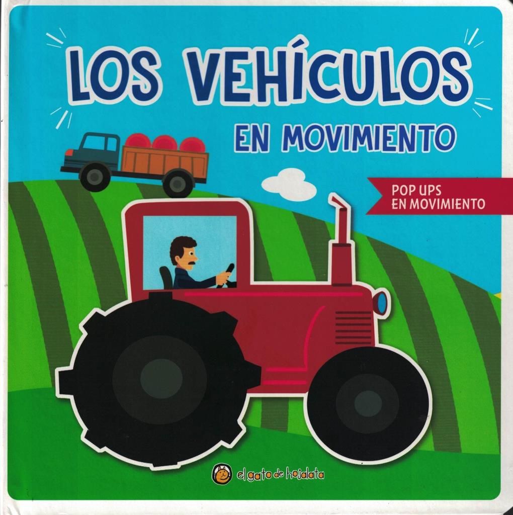 VEHICULOS EN MOVIMIENTO, LOS