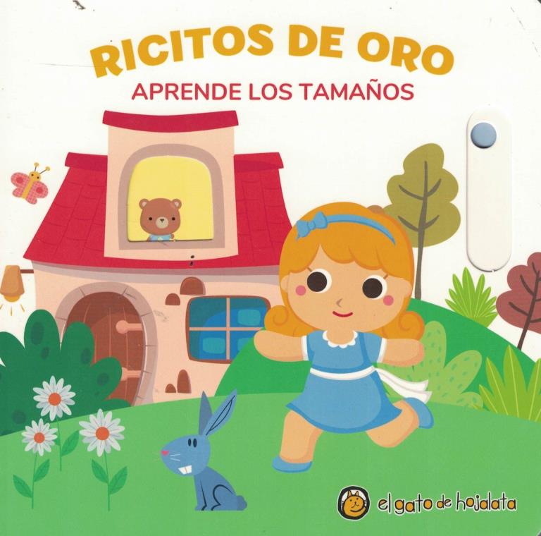 RICITOS DE ORO Y LOS TRES OSOS - TAMAÑOS - CUENTOS CLÁSICOS EN MOVIMIENTO