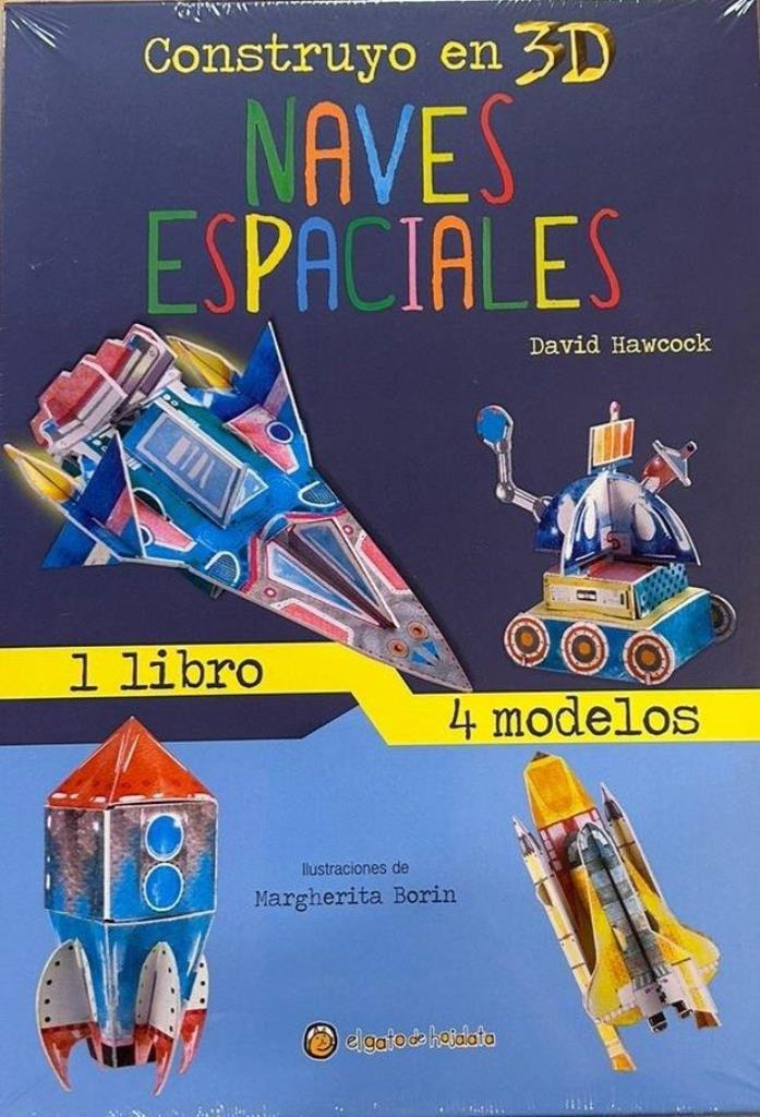 NAVES ESPACIALES- CONSTRUYO EN 3D