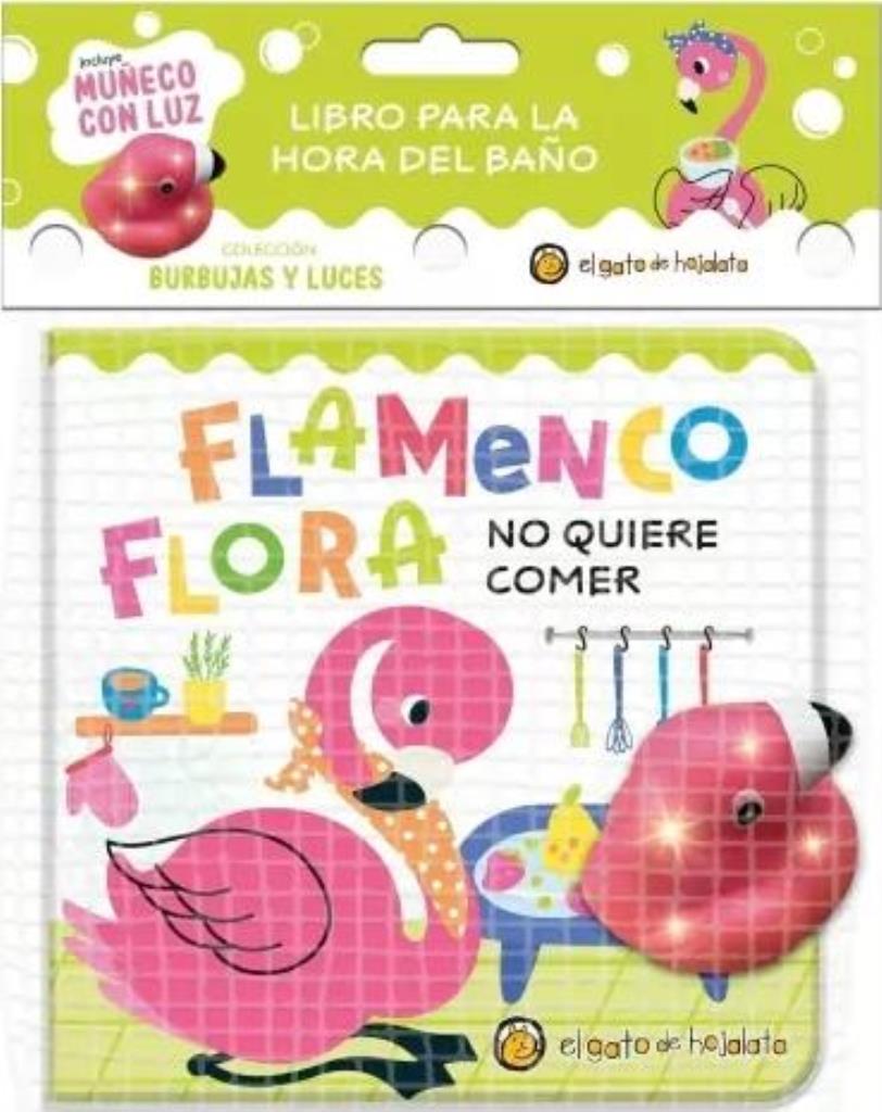FLAMENCO FLORA NO QUIERE COMER - BURBUJAS Y LUCES