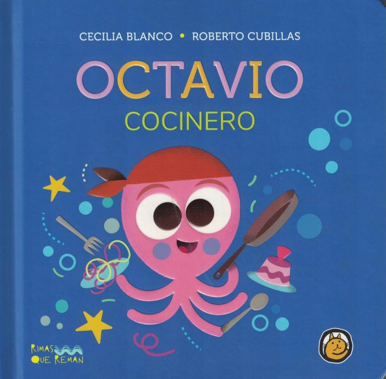 OCTAVIO COCINERO - RIMAS QUE REMAN
