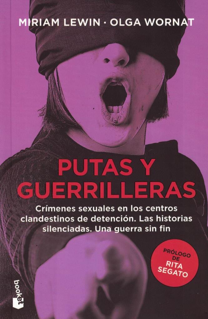 PUTAS Y GUERRILLERAS