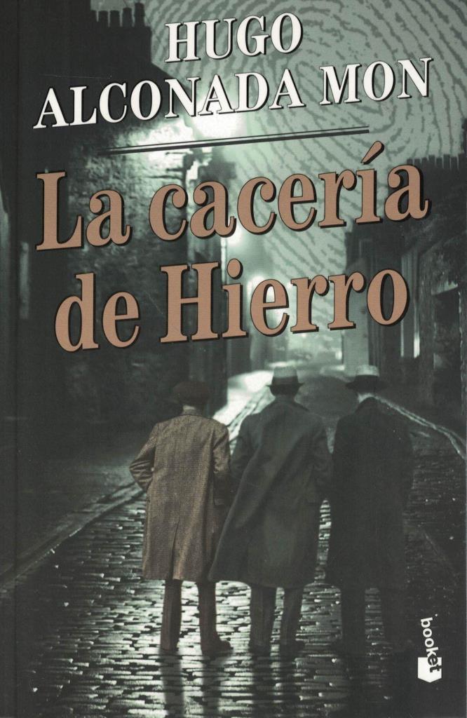 CACERIA DE HIERRO, LA
