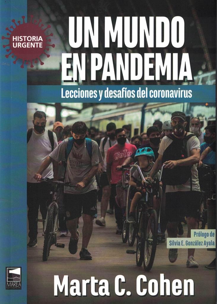 UN MUNDO EN PANDEMIA-  LECC.Y DESAFIOS- HISTORIA URGENTE