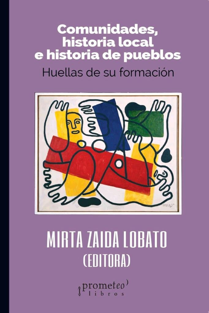 COMUNIDADES, HISTORIA LOCAL E HISTORIA DE PUEBLOS. HUELLAS D