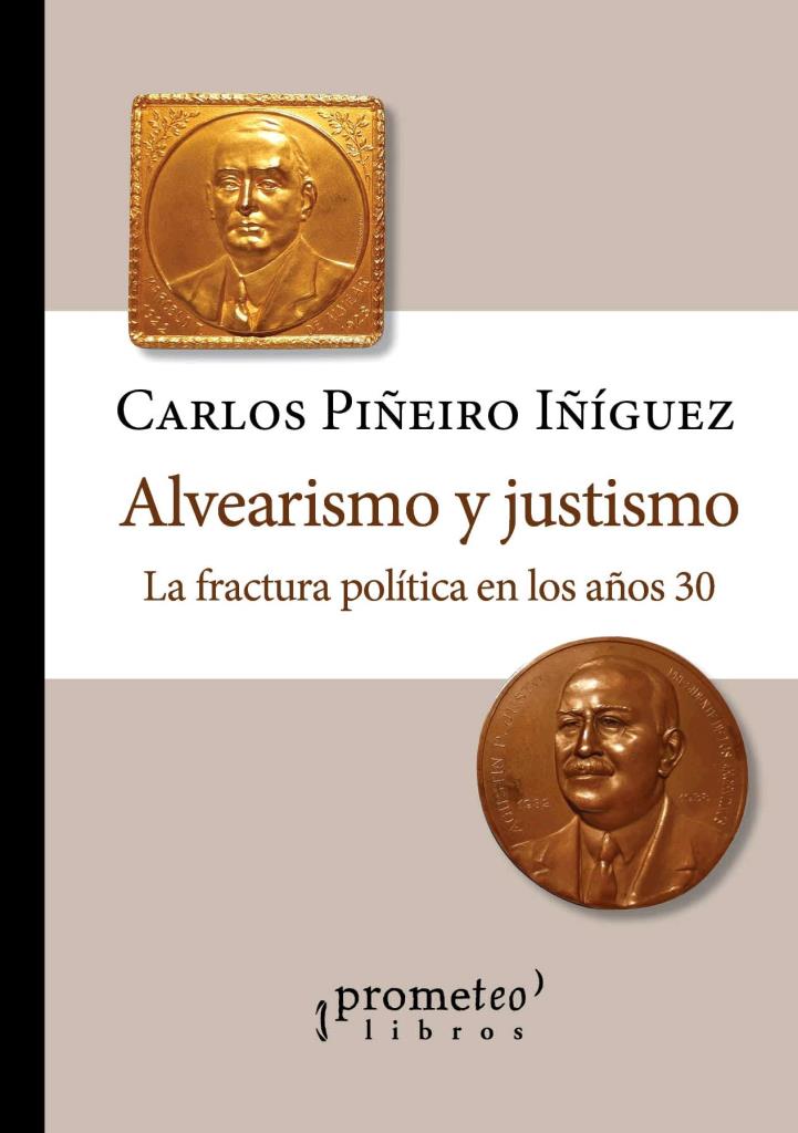 ALVEARISMO Y JUSTISMO