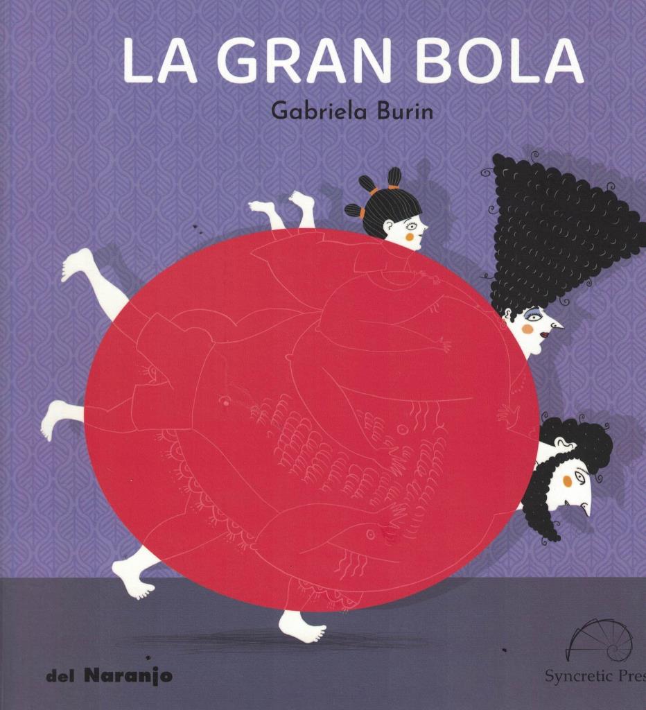 GRAN BOLA, LA