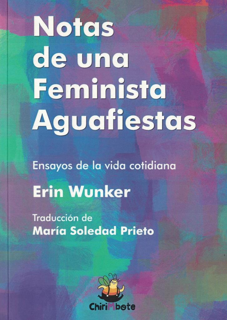 NOTAS DE UNA FEMINISTA AGUAFIESTAS