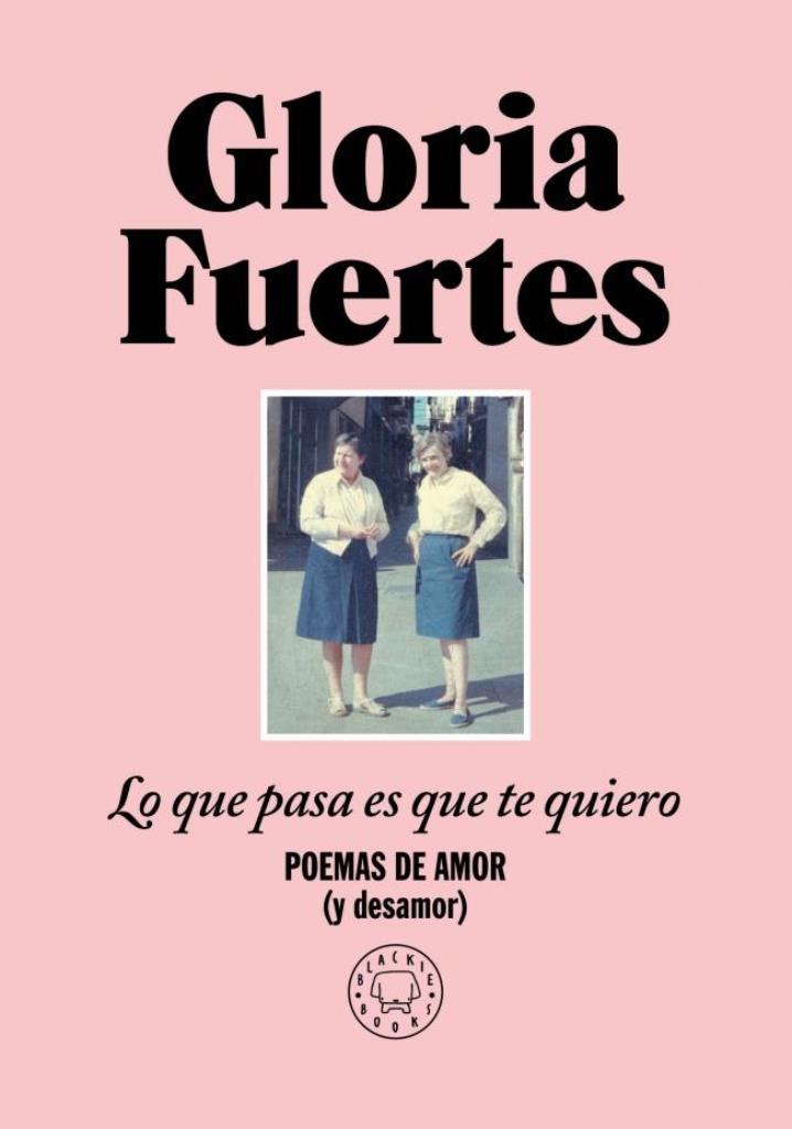 LO QUE PASA ES QUE TE QUIERO